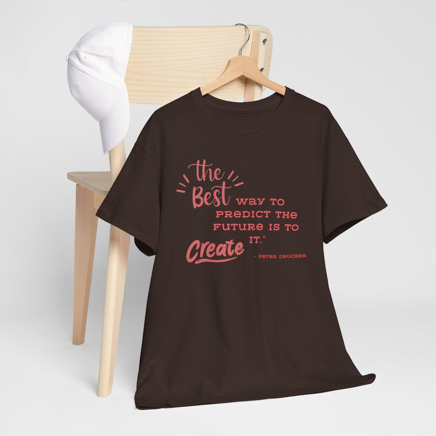 The Best Way To Predict the Future Is To Create It T-Shirt Positive Quote Shirt Self Reminder Shirt Inspirational Shirt Mental Health Shirt Self love shirt