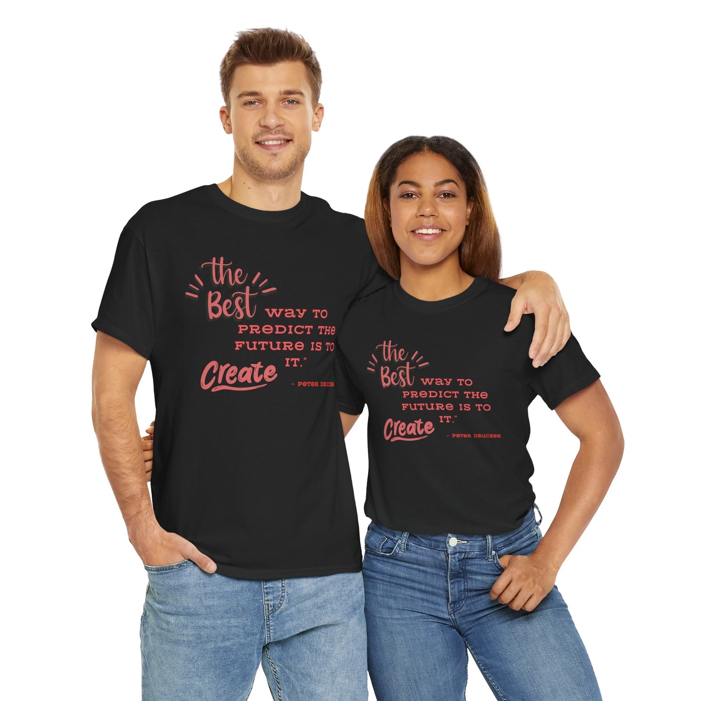 The Best Way To Predict the Future Is To Create It T-Shirt Positive Quote Shirt Self Reminder Shirt Inspirational Shirt Mental Health Shirt Self love shirt