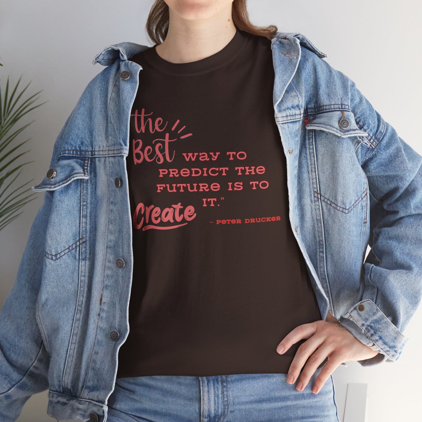 The Best Way To Predict the Future Is To Create It T-Shirt Positive Quote Shirt Self Reminder Shirt Inspirational Shirt Mental Health Shirt Self love shirt