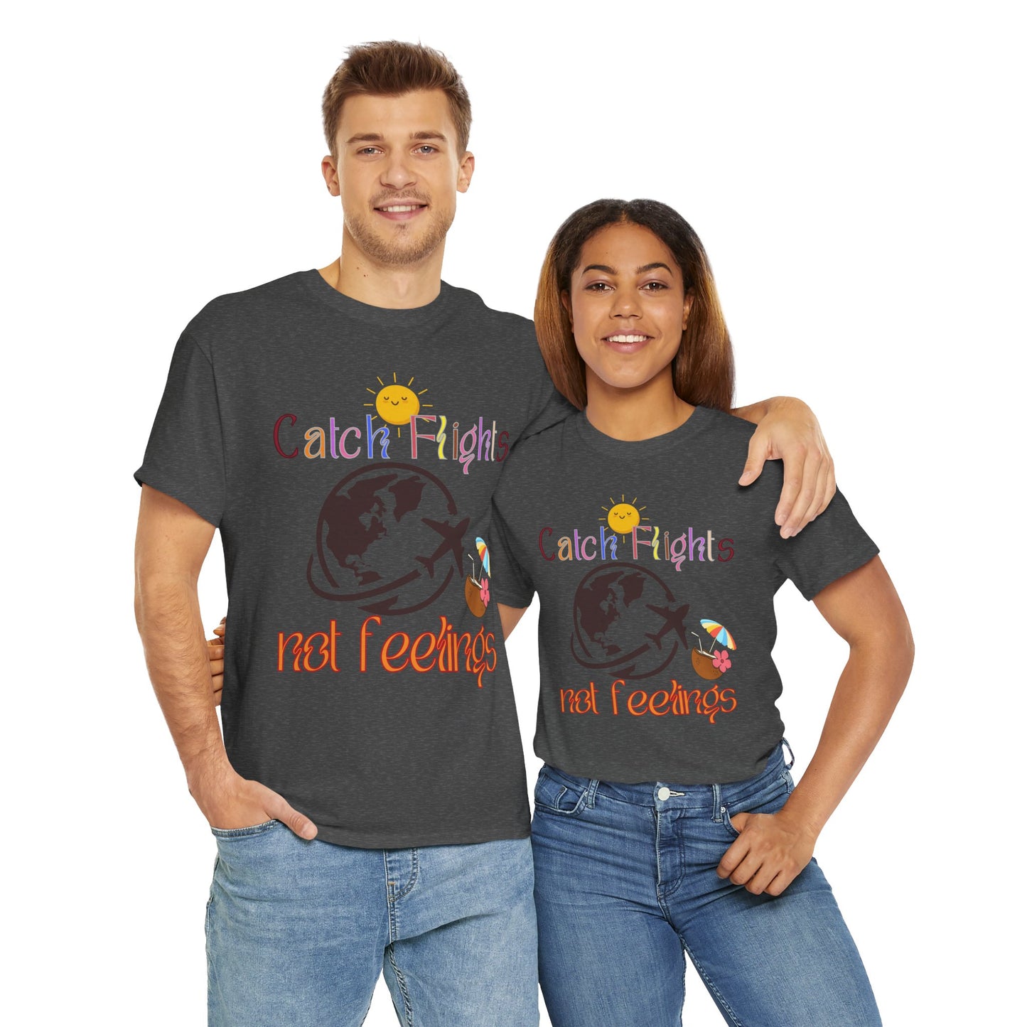 Catch Flights Not Feelings T-shirt Unisex Shirt Summer Shirt Airport Shirt Summer Vibe Shirt Trendy Summer Shirt Viral Summer Shirt Unisex