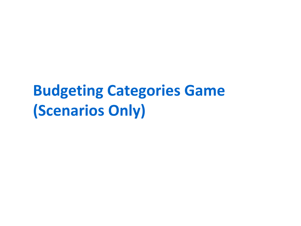 Budget Categories & Cash vs. Digital Card Game Deck