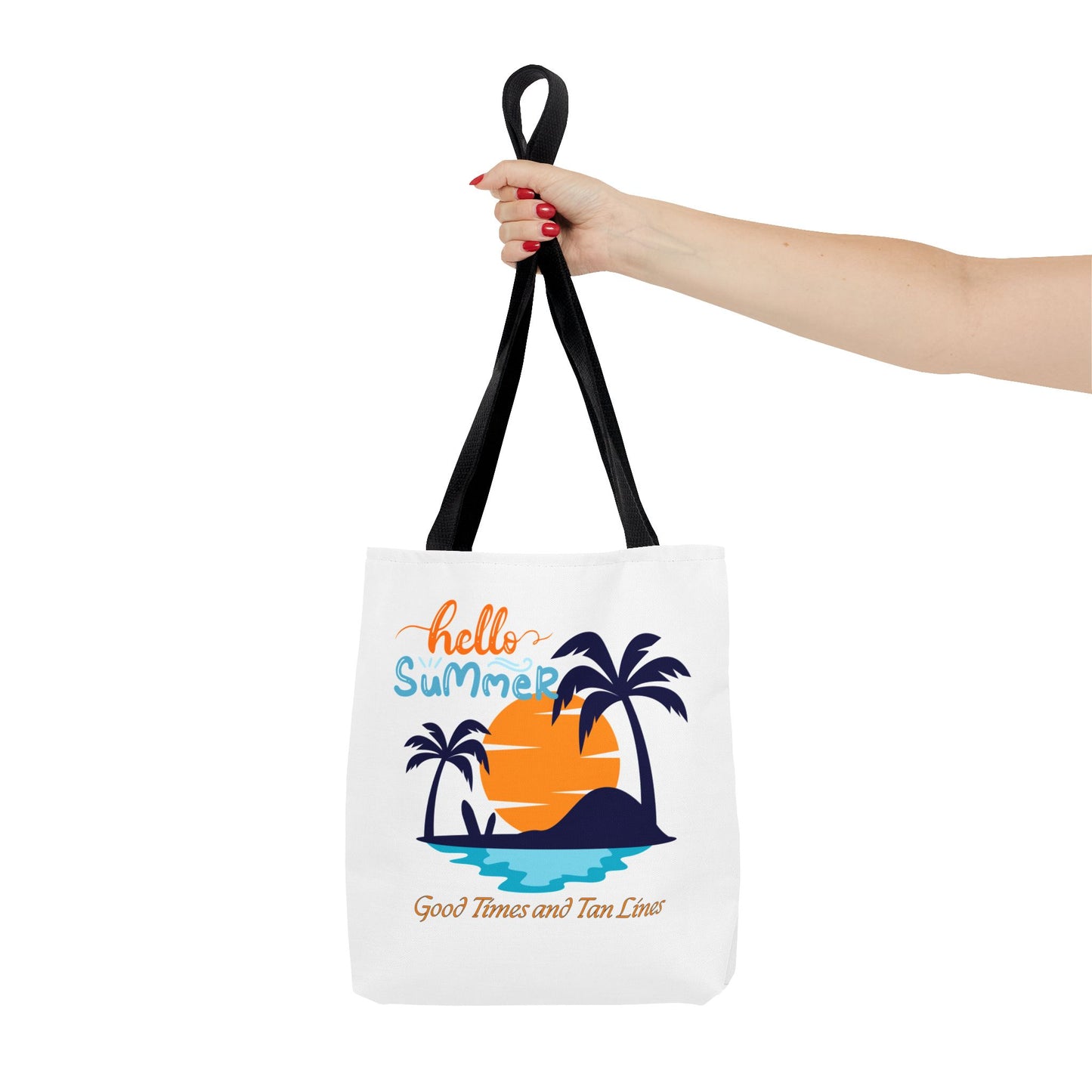 Hello Summer Good Times and Tan Lines & Hotter than the Sun Tote Bag Perfect Summer Tote Bag Vacation Tote Bag All for One Tote Bag