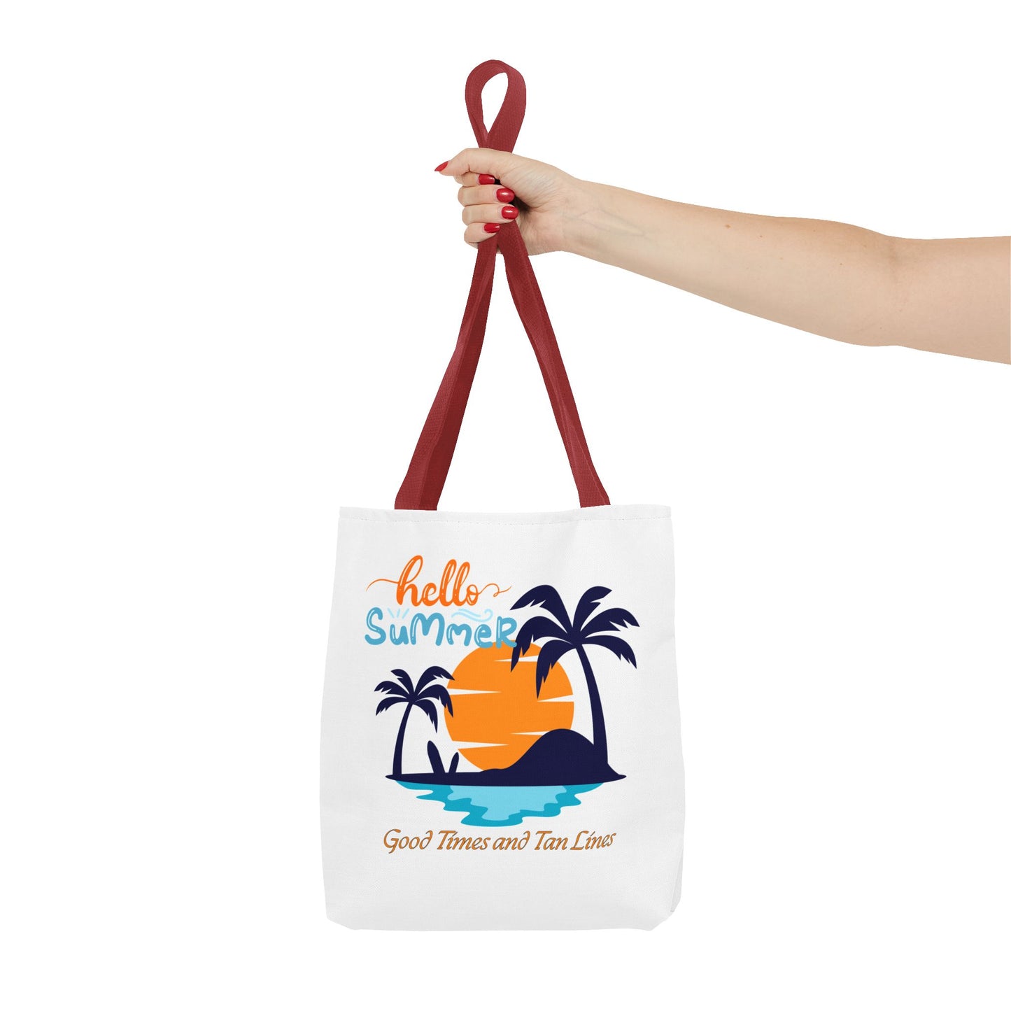 Hello Summer Good Times and Tan Lines & Hotter than the Sun Tote Bag Perfect Summer Tote Bag Vacation Tote Bag All for One Tote Bag