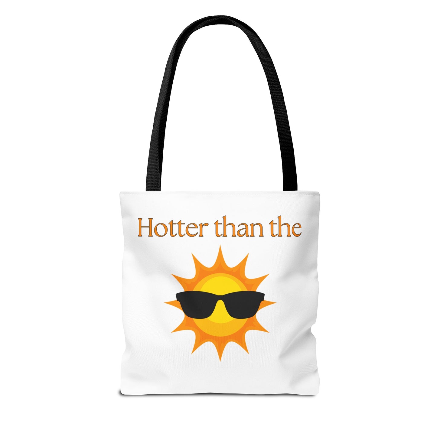 Hello Summer Good Times and Tan Lines & Hotter than the Sun Tote Bag Perfect Summer Tote Bag Vacation Tote Bag All for One Tote Bag