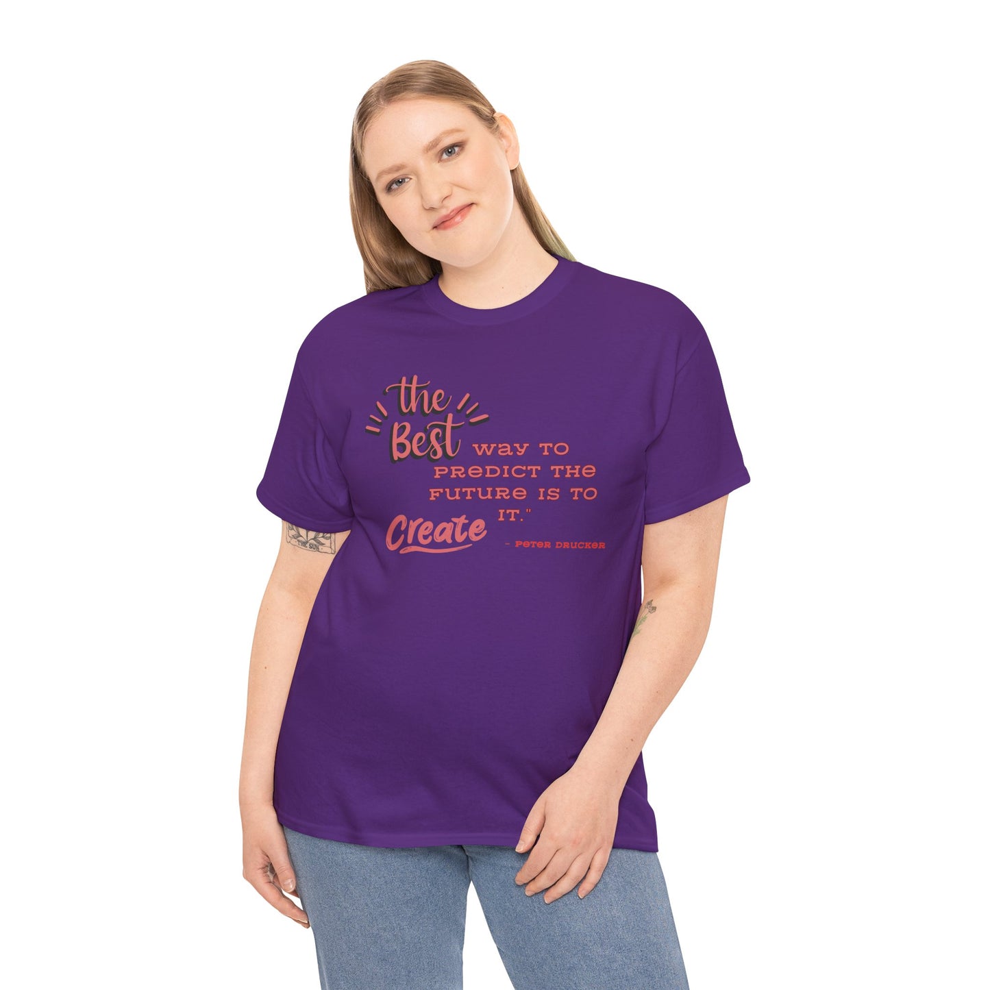 The Best Way To Predict the Future Is To Create It T-Shirt Positive Quote Shirt Self Reminder Shirt Inspirational Shirt Mental Health Shirt Self love shirt
