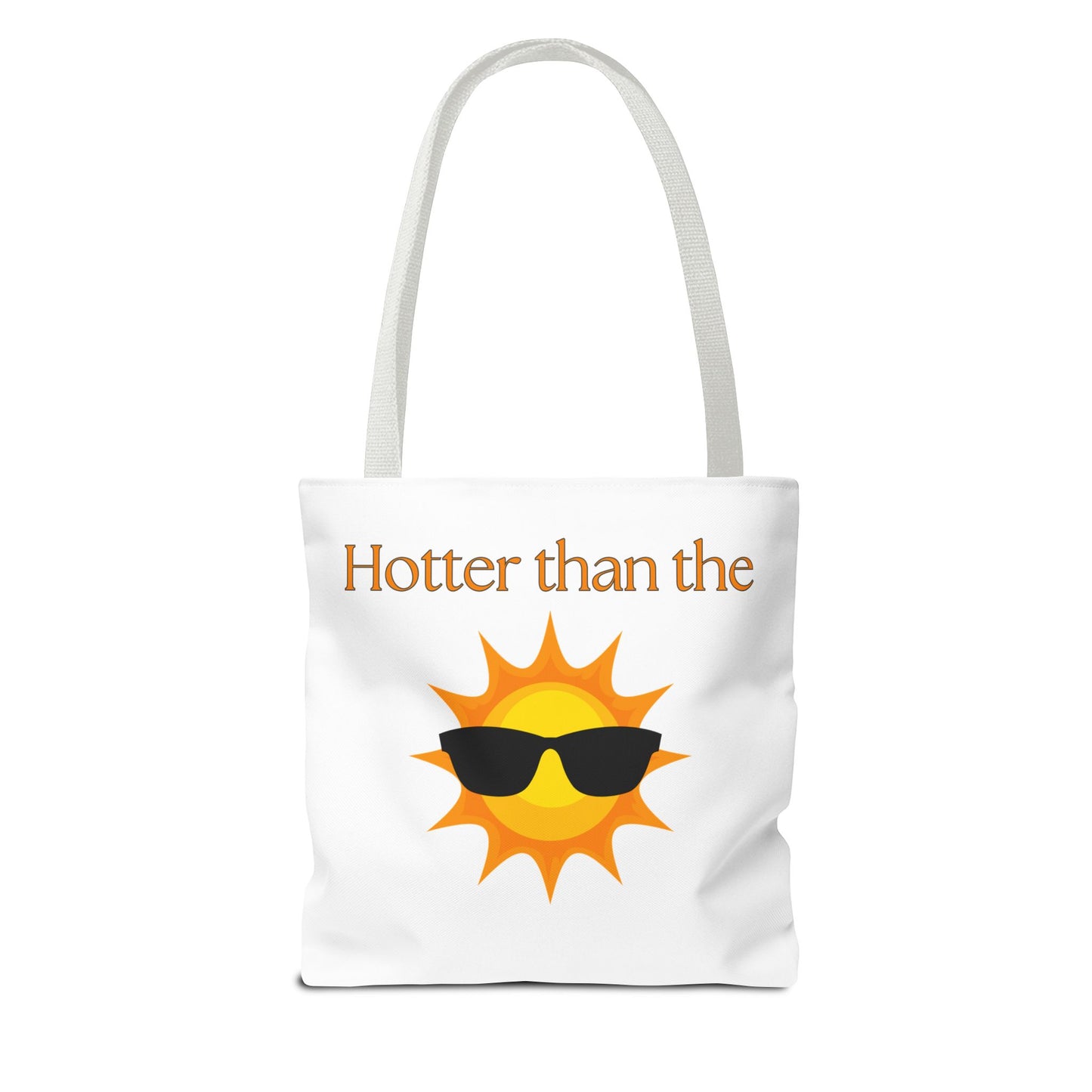 Hello Summer Good Times and Tan Lines & Hotter than the Sun Tote Bag Perfect Summer Tote Bag Vacation Tote Bag All for One Tote Bag