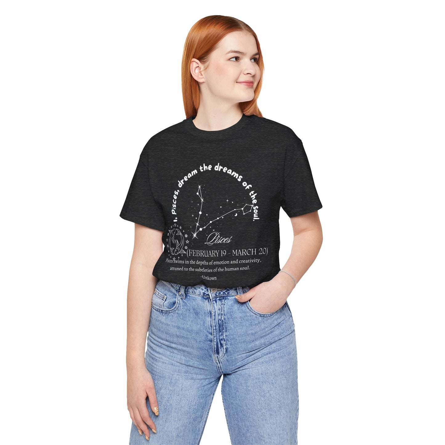 Pisces Zodiac T-shirt Pisces Shirt Astrological Shirt Horoscope Shirt Perfect Gift for Pisces Perfect Shirt for Pisces Unisex Shirt