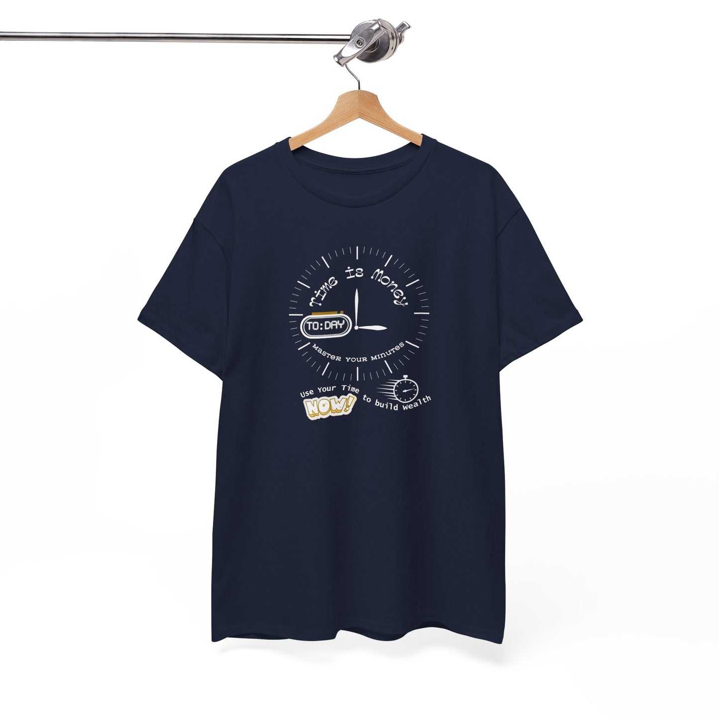 Time is Money: Master Your Minutes Shirt, Time Quote Tee, Perfect Gift Shirt, Time Conscious Shirt, Time is Gold Shirt, Precious Time Tee