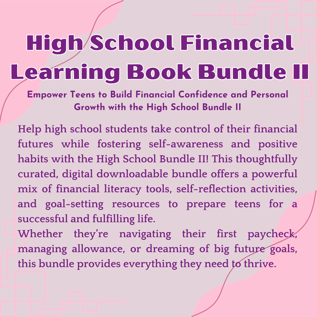 High School Financial Learning Book Bundle II Teens Financial Book Empower Teens to Build Financial Confidence and Personal Growth with the High School Bundle II