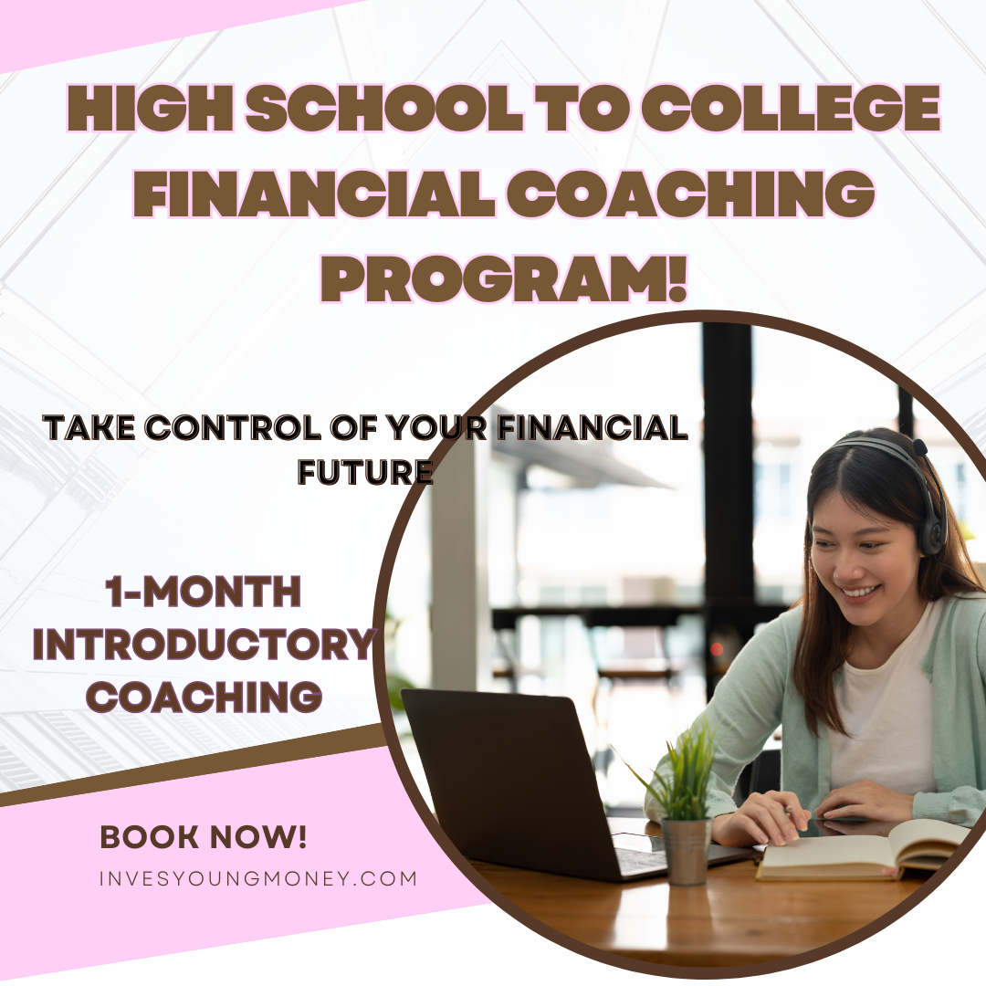 1 Month High School to College Financial Coaching Program!