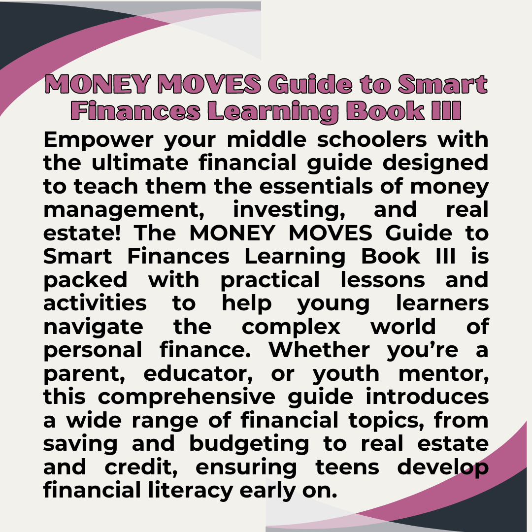 Middle School Volume III Money Moves Financial Literacy Learning Book III Digital Downloadable and Printable