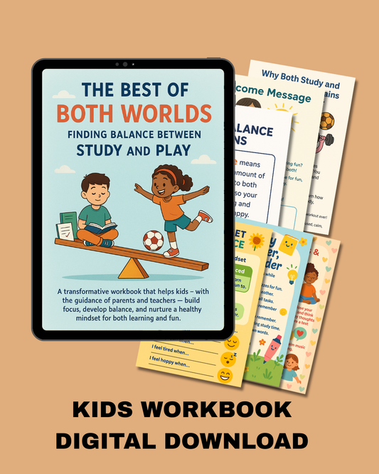 Study and Play Balance Workbook for Kids | The Best of Both Worlds | Printable Kids Workbook | Time Management & Focus Planner | Digital PDF