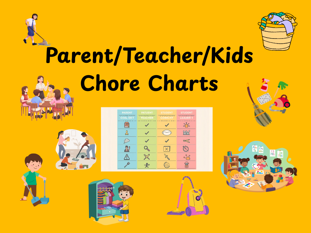 Teacher/Parent/Student Chore Charts