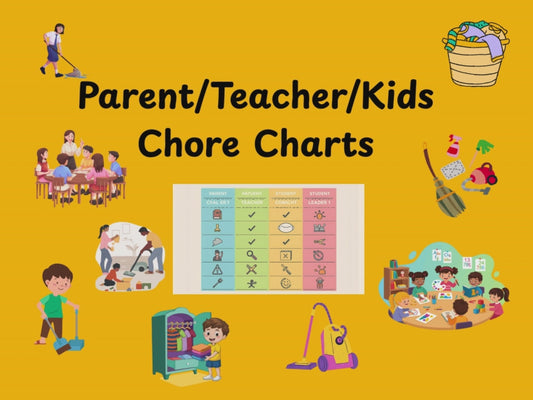 Teacher/Parent/Student Chore Charts